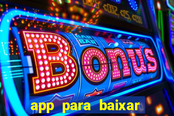 app para baixar jogos hackeados android